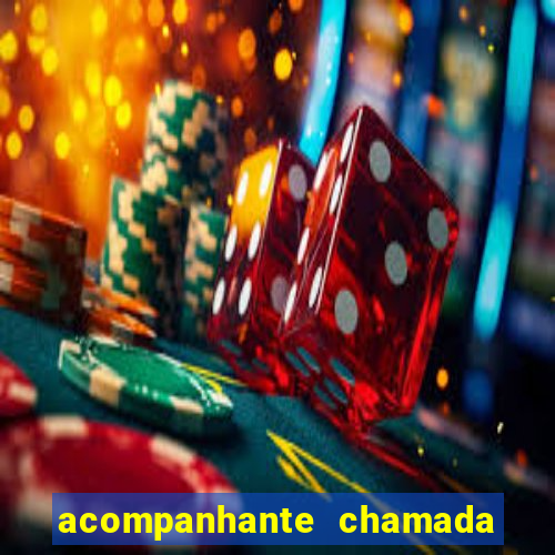 acompanhante chamada de video